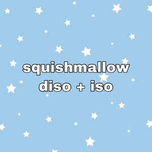 SQUISHMALLOW DISO/ISO